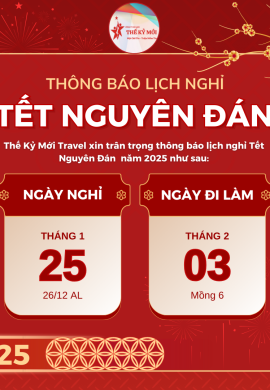 Thông Báo Lịch Nghỉ Tết Nguyên Đán 2025 - Thế Kỷ Mới